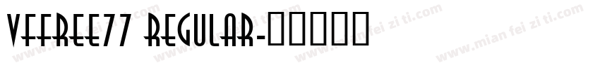 VfFree77 Regular字体转换